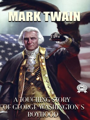 cover image of A Touching Story of George Washington's Boyhood